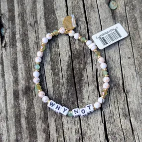 Why Not Bead Bracelet